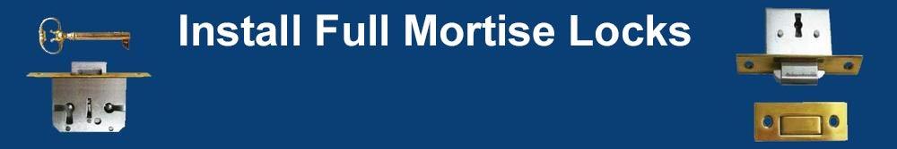 Full Mortise Locks: how to measure & install