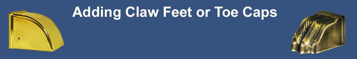 Using Claw Feet and Toe Caps on Furniture Legs