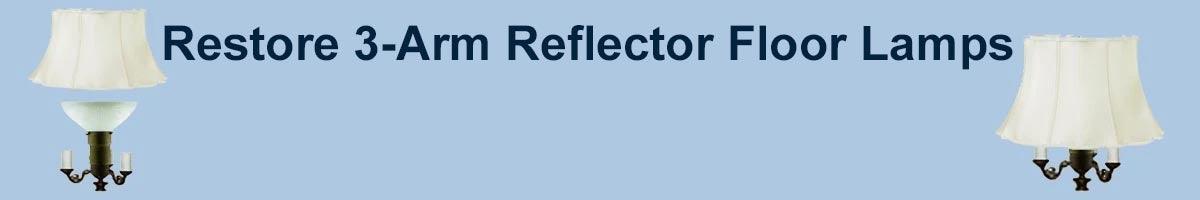 How to restore reflector floor lamps